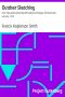 [Gutenberg 27340] • Outdoor Sketching / Four Talks Given before the Art Institute of Chicago; The Scammon Lectures, 1914